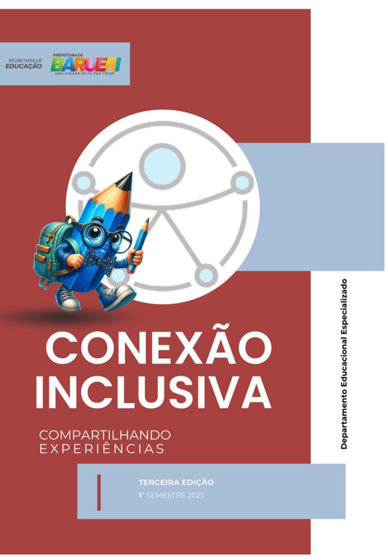 A terceira edição da revista “Conexão Inclusiva”